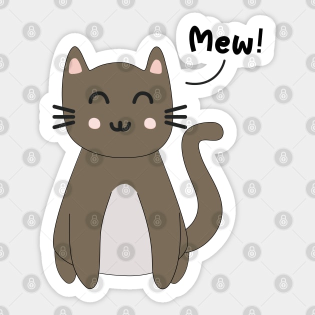 Sweet Happy Cub Brown Kitten saying Mew Sticker by MidnightSky07